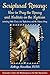 Scriptural Rosary: How to Pray the Rosary and Meditate on the Mysteries including Bible Verses, Art, Reflections, and the Fatima Story