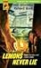 Lemons Never Lie (Hard Case Crime, 1075)