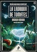 La ladrona de tomates