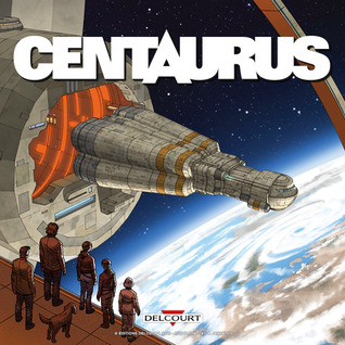 Centaurus (Centaurus #1-5)