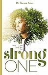 The Strong One: R...