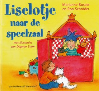 Liselotje naar de speelzaal (Hardcover)