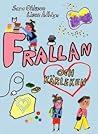 Frallan och kärleken by Sara Ohlsson