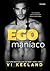 Egomaníaco