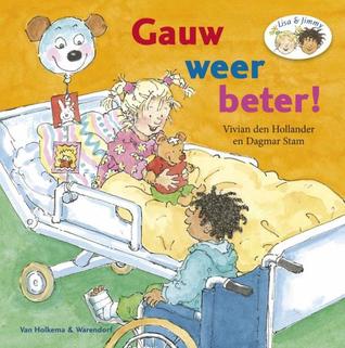 Gauw weer beter (Lisa en Jimmy Book 12)
