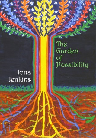 The Garden of Possibility (Paperback)