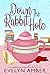 Down the Rabbit Hole (Ashbr...