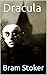 Dracula (Illustrated): First Vampire