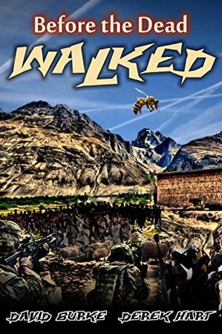 Before the Dead Walked (Kindle Edition)