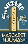 Murder at the Palace (A Movie Palace Mystery, #1)