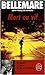 Mort Ou Vif (French Edition)