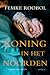 Koning in het noorden by Femke Roobol