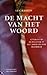 De macht van het woord: lit...