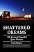 Shattered Dreams: The Lost and Canceled Space Missions
