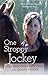 One Stroppy Jockey by Sandy McKay