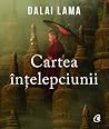 Cartea înțelepciunii by Dalai Lama XIV