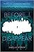 Before I Disappear