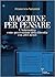 Macchine per pensare by Varanini Francesco