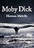 Moby Dick; Or, The Whale
