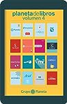 Planeta de libros. Volumen 4 by Alberto Villarreal
