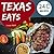 Texas Eats 240 by Lucas Neill