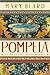 Pompeia: A Vida de Uma Cidade Romana