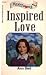 Inspired Love (Montana Skie...