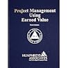 Project Management Using Earned Value: 3rd Edition