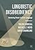 Linguistic Disobedience: Restoring Power to Civic Language
