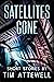 Satellites Gone