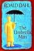 The Umbrella Man by Roald Dahl