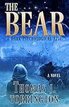 The Bear: A Dark Psychological Epic
