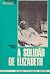 A Solidão de Elizabeth