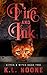 Fire and Ink (Kitten and Wi...