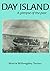 Day Island: A Glimpse of th...