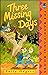 Three Missing Days