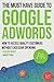 The Must Have Guide to Google Adwords by Callum Davies