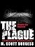The Plague by M. Scott Burgess
