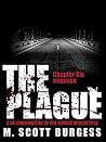 The Plague: Impasse (Episode 6) The Plague: Impasse (Episode 6)