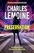 Preservation (Mariska Stevenson Thriller Book 1)