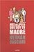 Más respeto que soy tu madre by Hernán Casciari