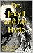 Dr. Jekyll and Mr. Hyde by Robert Louis Stevenson (Illustrated)