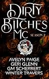 Dirty Bitches MC: Season 2