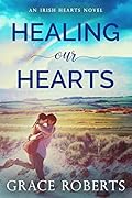 Healing Our Hearts