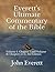 Everett's Ultimate Commentary of the Bible by John Everett