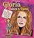 Gloria Takes a Stand: How G...