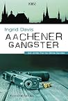 Aachener Gangster: Der dritte Fall für Britta Sander (German Edition)