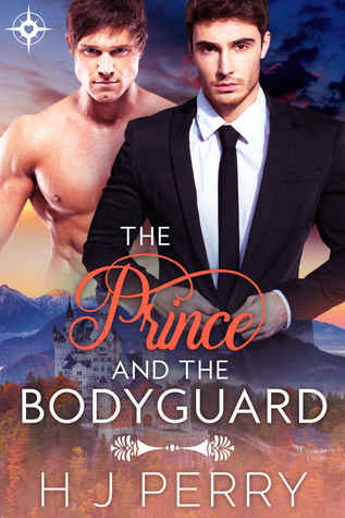 The Prince and the Bodyguard (Kindle Edition)