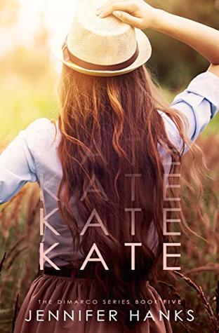 Kate (The Dimarco Series, #5)