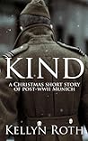 Kind by Kellyn Roth